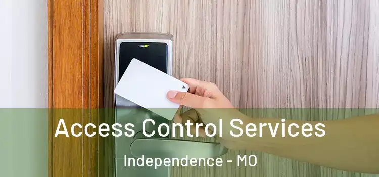 Access Control Services Independence - MO