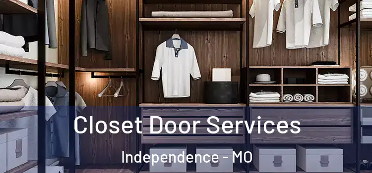  Closet Door Services Independence - MO