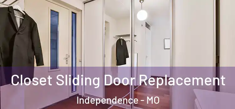  Closet Sliding Door Replacement Independence - MO