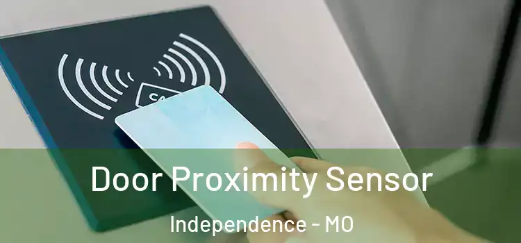  Door Proximity Sensor Independence - MO