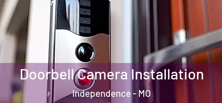  Doorbell Camera Installation Independence - MO