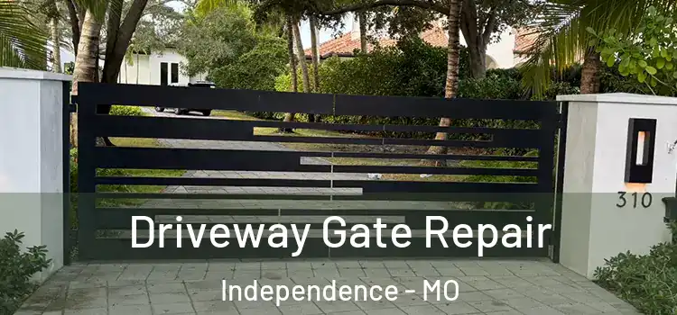  Driveway Gate Repair Independence - MO