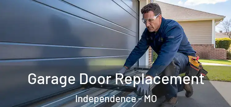  Garage Door Replacement Independence - MO