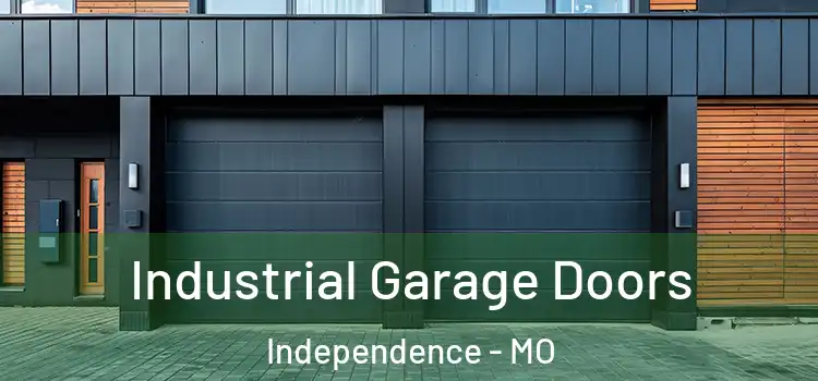  Industrial Garage Doors Independence - MO