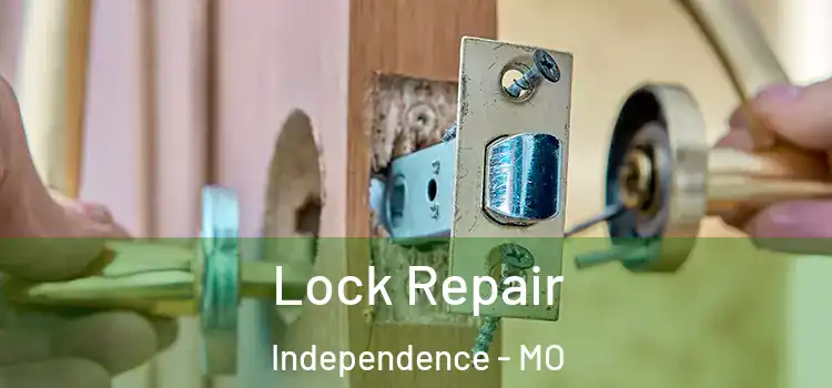  Lock Repair Independence - MO