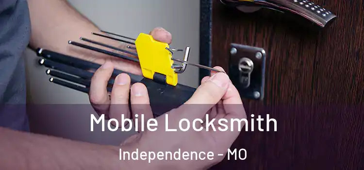  Mobile Locksmith Independence - MO