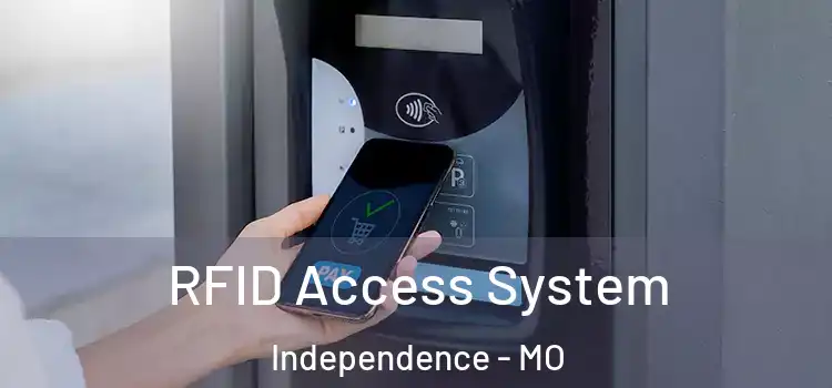 RFID Access System Independence - MO