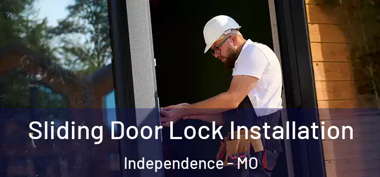  Sliding Door Lock Installation Independence - MO